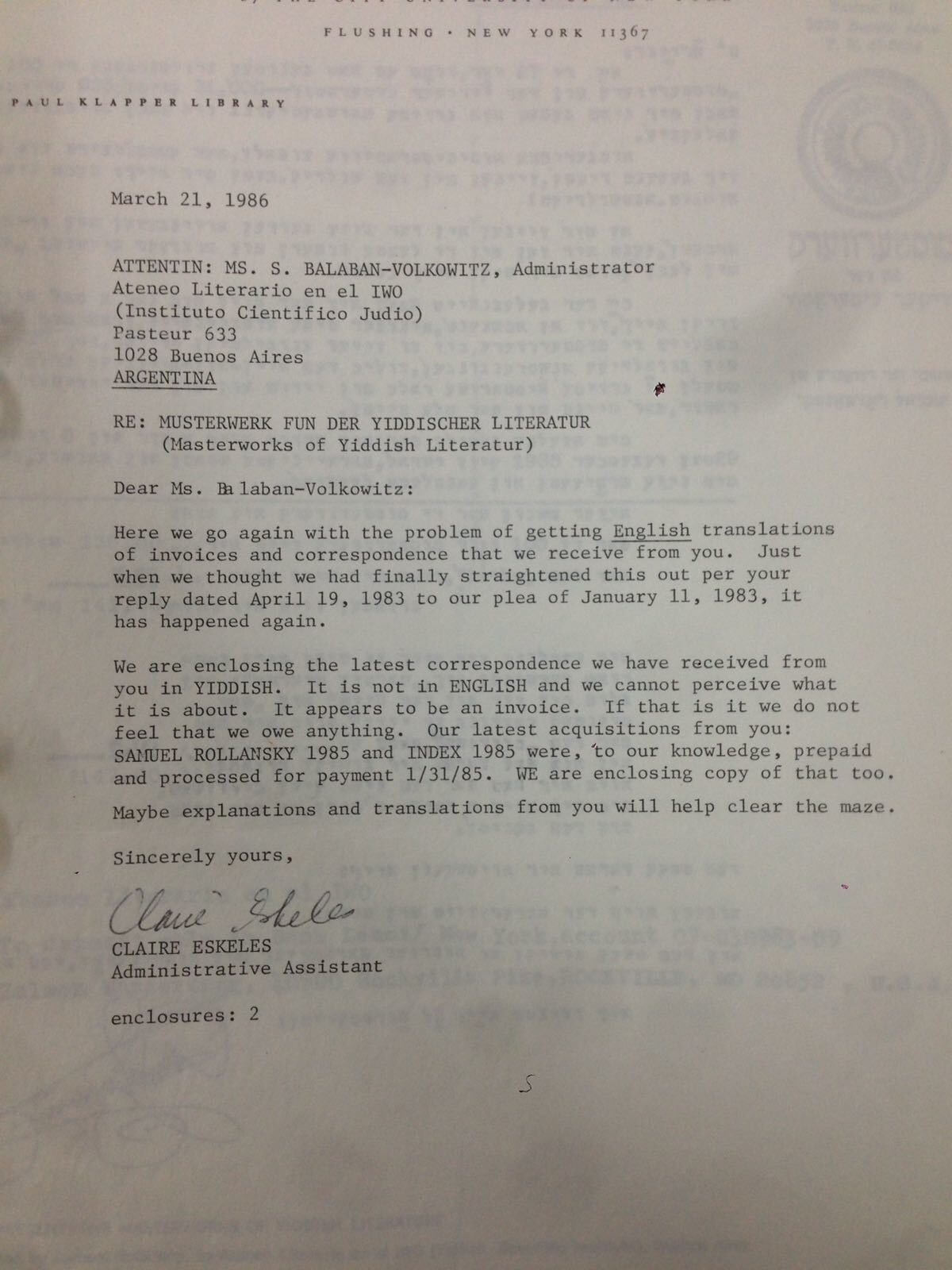 <p>Correspondence from Queens College Library (CUNY) to Ateneo Literario en el IWO, March 21, 1986, unnumbered box, Shmuel Rollansky collection, Instituto Científico Judío (IWO) Archive, Buenos Aires, Argentina.</p>