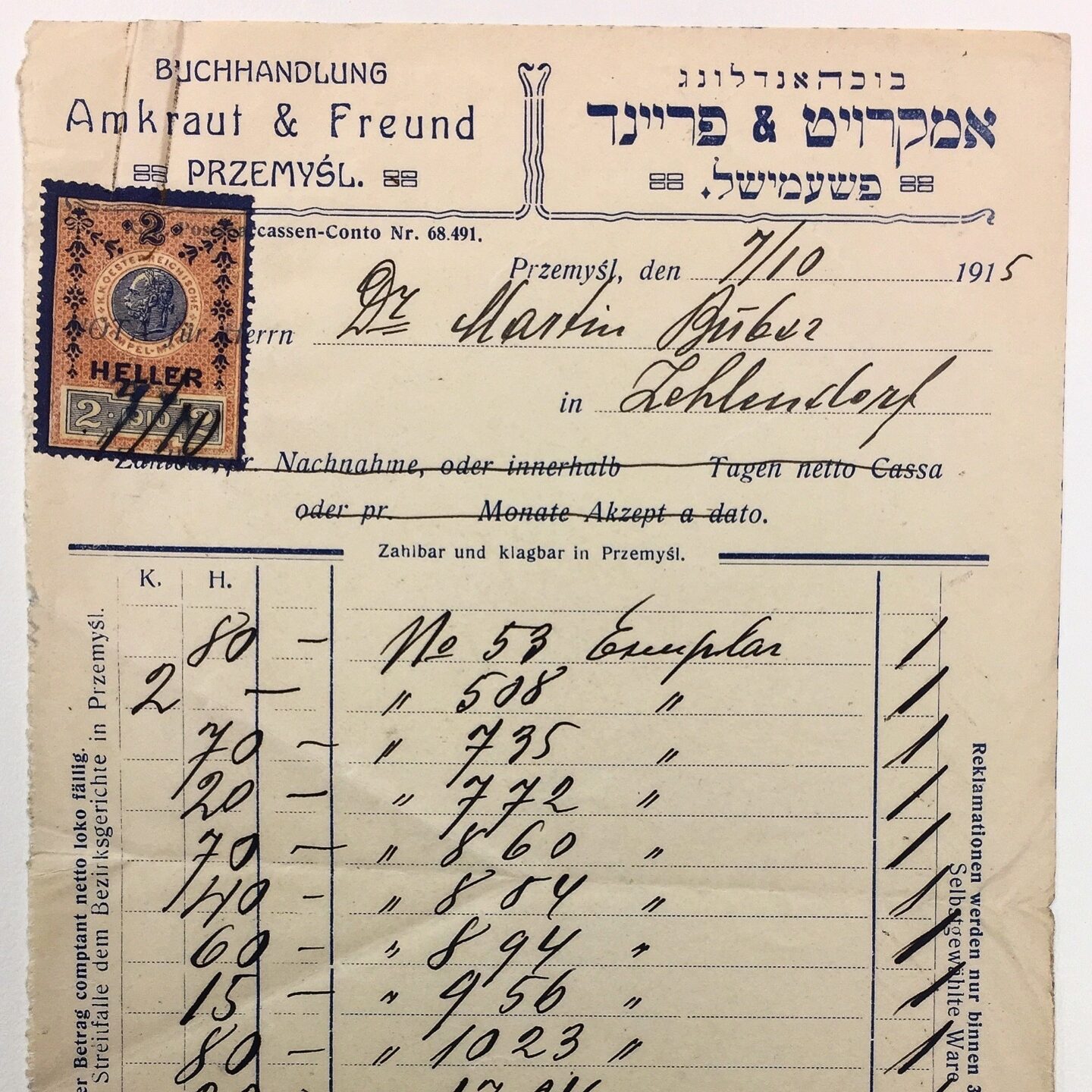 <p><em>A receipt issued to Martin Buber in October 1915 for his purchase of thirty-three Hasidic volumes from Amkraut &amp; Freund, a Yiddish/Hebrew bookshop in Przemyśl, Galicia. Source: National Library of Israel, Martin Buber Archives, ARC. Ms. Var. 350 04 47</em></p>
